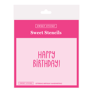 Sweet Sticks Lettering Birthday Hanwriting stencil