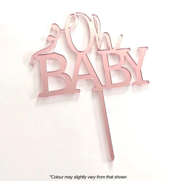 OH BABY Rose Gold Mirror Acrylic Cake Topper