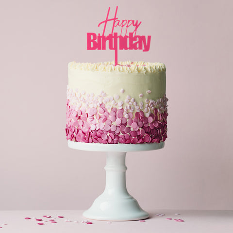 Fun Pink HAPPY BIRTHDAY Acrylic Cake Topper